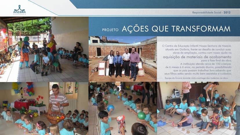 Ações que Transformam – Apoio ao Centro de Educação Infantil